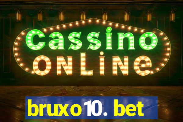 bruxo10. bet